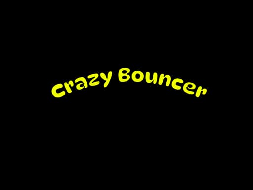 Crazy Bouncer