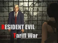 image bg Residents Evil Tariff War